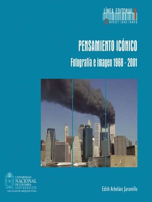 cover image of Pensamiento icónico. Fotografía e imagen 1968--2001